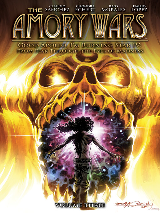 Title details for The Amory Wars: Good Apollo, I'm Burning Star IV: From Fear Through the Eyes of Madness (2017), Volume 3 by Claudio Sanchez - Wait list